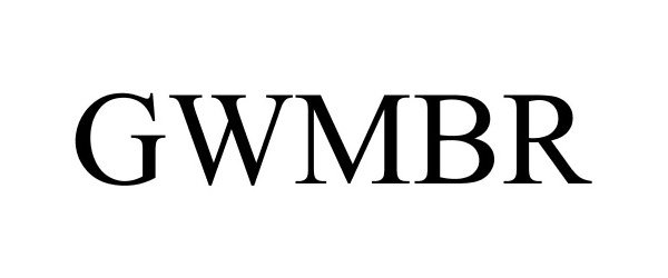 Trademark Logo GWMBR