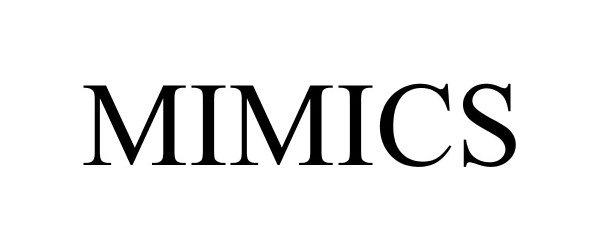 Trademark Logo MIMICS