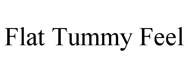  FLAT TUMMY FEEL