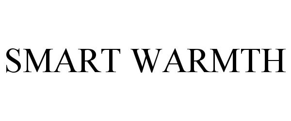 Trademark Logo SMART WARMTH