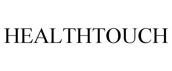 Trademark Logo HEALTHTOUCH