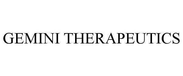 Trademark Logo GEMINI THERAPEUTICS