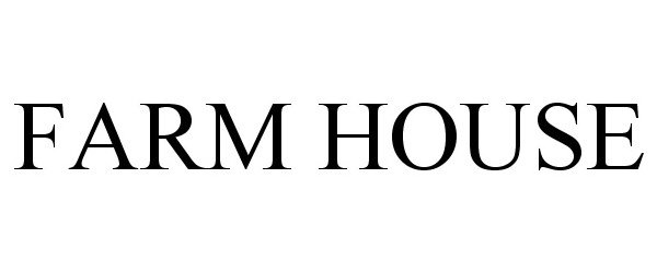 Trademark Logo FARM HOUSE