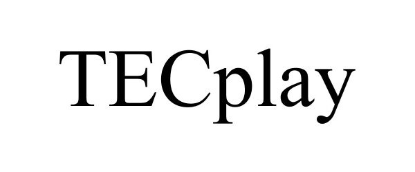 Trademark Logo TECPLAY