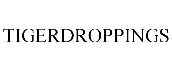 Trademark Logo TIGERDROPPINGS