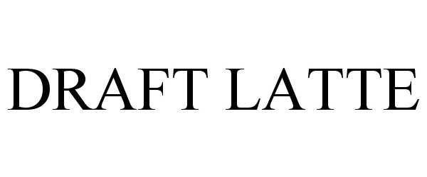 Trademark Logo DRAFT LATTE
