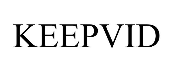 Trademark Logo KEEPVID