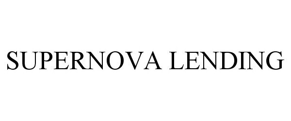 Trademark Logo SUPERNOVA LENDING