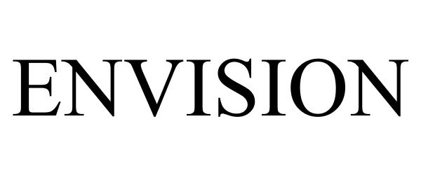 Trademark Logo ENVISION