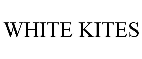  WHITE KITES