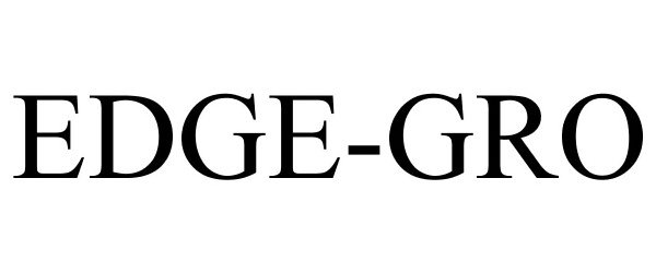  EDGE-GRO