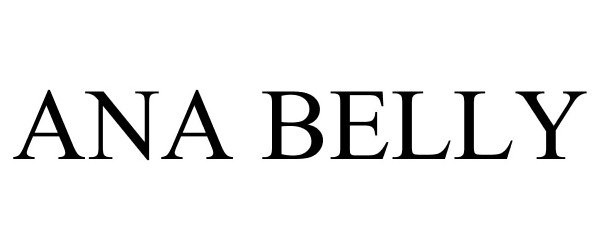 Trademark Logo ANA BELLY