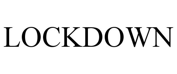 Trademark Logo LOCKDOWN