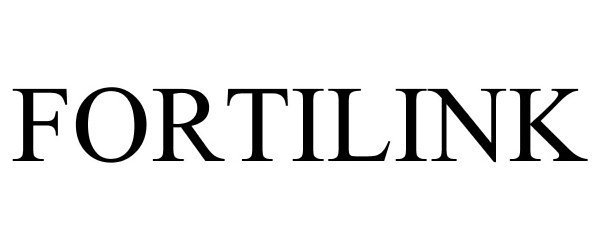 Trademark Logo FORTILINK