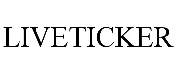 Trademark Logo LIVETICKER