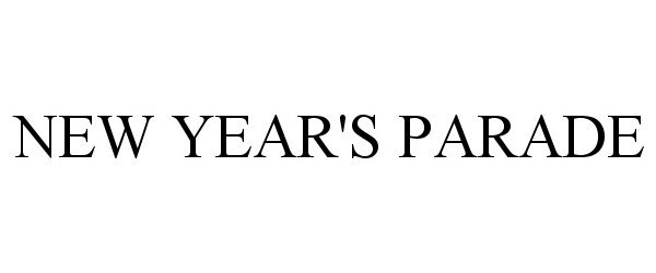 Trademark Logo NEW YEAR'S PARADE