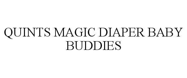  QUINTS MAGIC DIAPER BABY BUDDIES