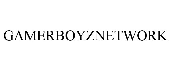  GAMERBOYZNETWORK