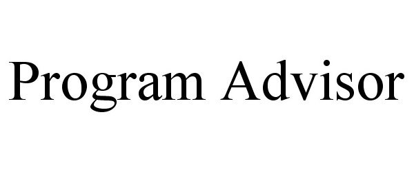 Trademark Logo PROGRAM ADVISOR