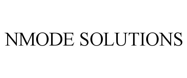 Trademark Logo NMODE SOLUTIONS