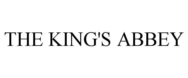 Trademark Logo THE KING'S ABBEY