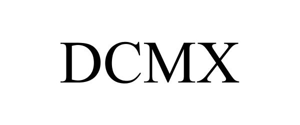  DCMX
