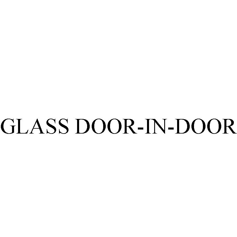 Trademark Logo GLASS DOOR-IN-DOOR