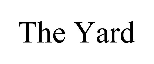 Trademark Logo THE YARD