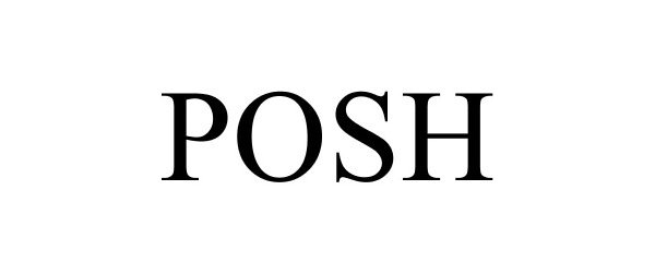 Trademark Logo POSH