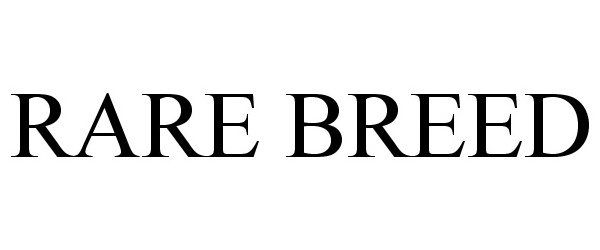 Trademark Logo RARE BREED