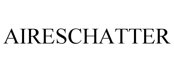 Trademark Logo AIRESCHATTER