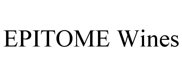 Trademark Logo EPITOME WINES