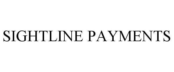  SIGHTLINE PAYMENTS