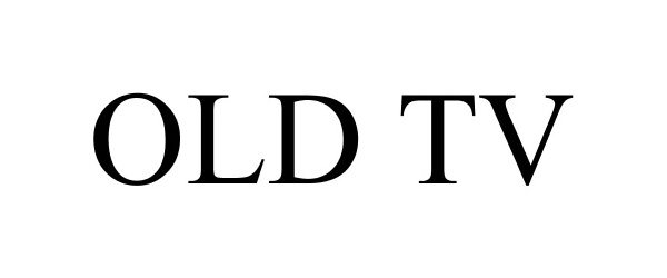 Trademark Logo OLD TV