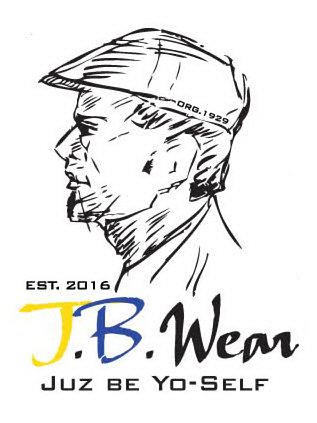  ORG. 1929 EST. 2016 J.B. WEAR JUZ BE YO-SELF