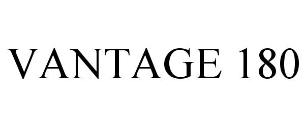 Trademark Logo VANTAGE 180