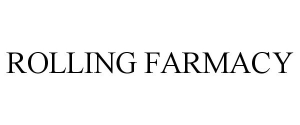 Trademark Logo ROLLING FARMACY