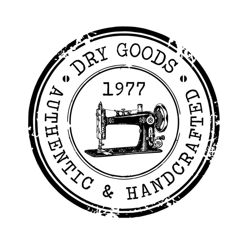  1977 DRY GOODS AUTHENTIC &amp; HANDCRAFTED