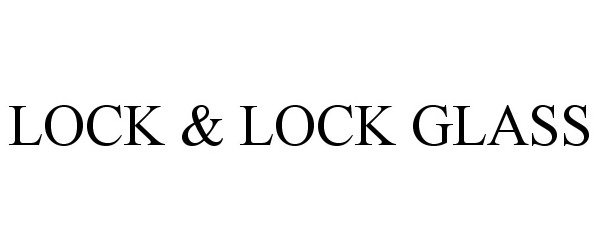  LOCK &amp; LOCK GLASS