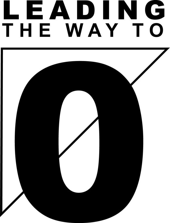 Trademark Logo LEADING THE WAY TO 0