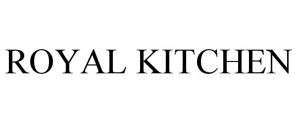 Trademark Logo ROYAL KITCHEN