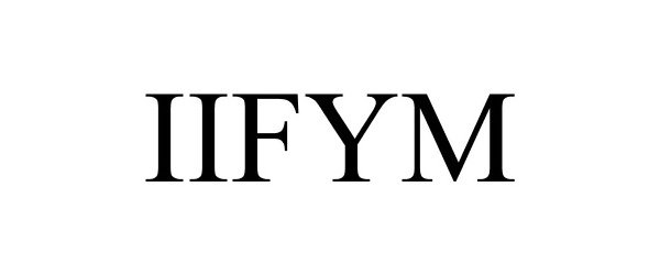 Trademark Logo IIFYM