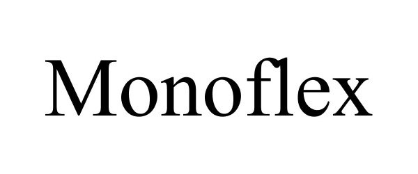 Trademark Logo MONOFLEX