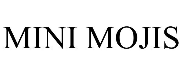 Trademark Logo MINI MOJIS