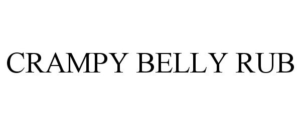 CRAMPY BELLY RUB