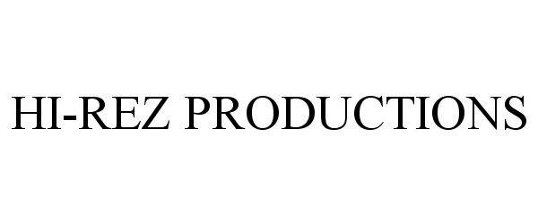 HI-REZ PRODUCTIONS