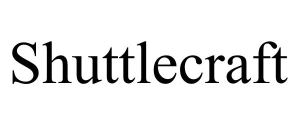 Trademark Logo SHUTTLECRAFT