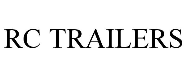 Trademark Logo RC TRAILERS