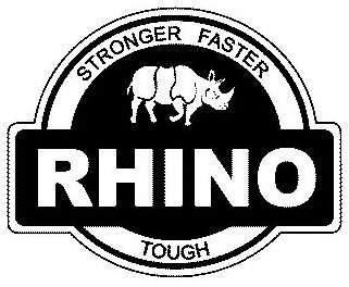  RHINO STRONGER FASTER TOUGH