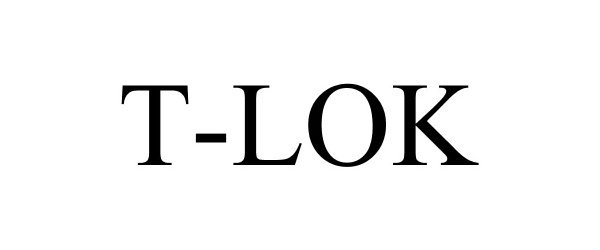 Trademark Logo T-LOK